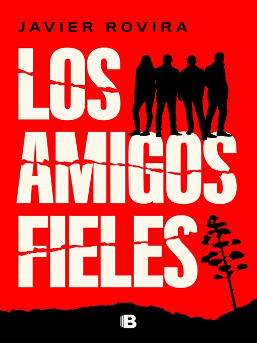 Title details for Los amigos fieles by Javier Rovira - Available